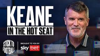 Roy Keane: United Career, Clough & Managing Again? | Stick to Football EP 34