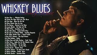 Whiskey Blues - Smooth Blues Tunes - Healing Melodies For The Soul