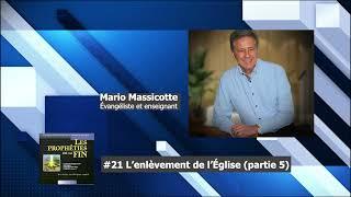 E21 L'Enlèvement de l'Église (partie 5)