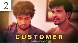 Customer I Film I Climax I Shawn Gupta I Akshat Talwar I Badal