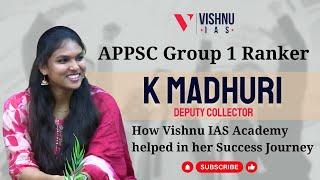 APPSC Group1 Ranker K Madhuri Deputy Collector |How Vishnu IAS Academy helped in her Success Journey