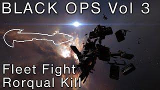 Snuffed out - BLOPS Vol 3. Fleet fight/Rorqual kill