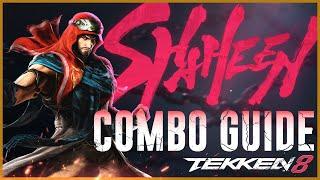 TEKKEN 8 - Shaheen combo guide
