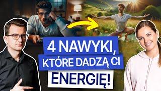 NAWYKI, które zmienią Twoje ŻYCIE! Oto 4 sposoby jak mieć WIĘCEJ ENERGII | Sports-Med