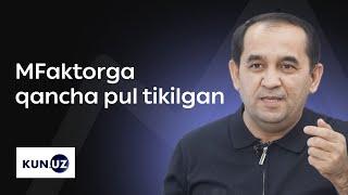 MFaktorga qancha pul tikilgan?  — Husan Mamasaidov bilan suhbat