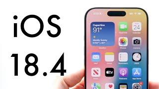 iOS 18.4 Release Date, Changes & Features!