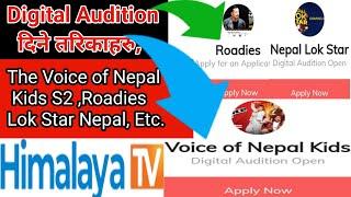 Voice of Nepal Kids Season 2 Himalayan Roadies Lok Star Nepal Ma Digital Audition Dine Tarika