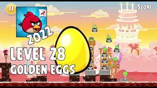 Angry Birds (2022) | Golden Eggs | Level 28 | Walkthrough