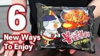 6 NEW WAYS TO ENJOY KOREAN SPICY FIRE NOODLES! Ramyun Recipes Hack!