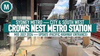 Crows Nest Metro Station — Mid July 2024