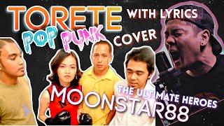 "Torete" - LYRIC VIDEO // Punk Rock Cover by TUH // Official Audio (Originally by Moonstar88)