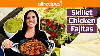 How to Make Chicken Fajitas | Get Cookin' | Allrecipes