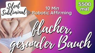 10 Minuten SILENT SUBLIMINAL | Flacher, gesunder Bauch | 5500 x Affirmationen