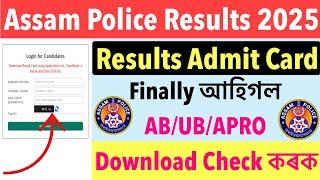 Good NewsAssam Police Results 2025// Finally আহিগল AB/UB/APRO SI Results Admit Card Out Check link