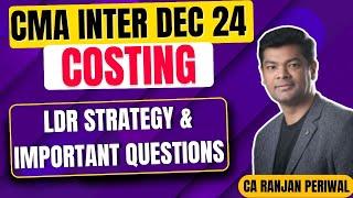 CMA Inter Cost Accounting - Revision Strategy & Important Questions