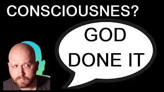 God Explains Nothing about Consciousness