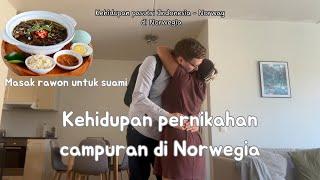 Keseharian Pasutri Campuran. Masakin Suami Norwegia Rawon Indonesia.