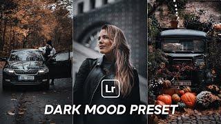 INSTAGRAM DARK MOOD PRESET - LIGHTROOM TUTORIAL