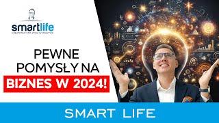 10 (prawie) pewnych pomysłów na biznes! 10 000 zł + [SMARTLIFE ]