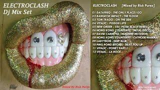 ELECTROCLASH  NonStop Mix Set DJ Rick Purex electronic80ssynthpunk electrodance 80s-00s