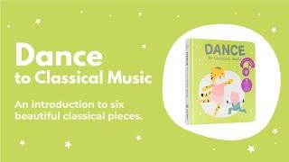 Dance to Classical Music by Cali's Books. Best Nursery Rhymes Sound Book for Kids #KidsActivities