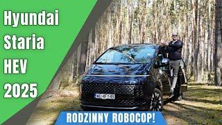 Hyundai Staria 1.6 T-GDI HEV 225 KM 2025. Rodzinny Robocop!