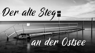 Der alte Steg an der Ostsee