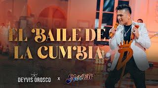 Deyvis Orosco - El Baile De La Cumbia (Néctar Por Siempre)