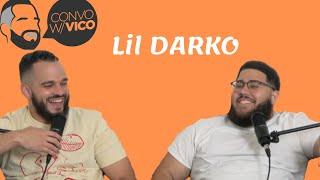 EP 6: ConvowithVico - Lil DARKO (Hip Hop Artist, Music, NYC, Dominican)