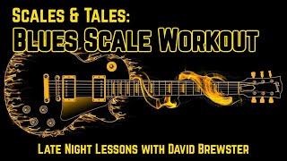 Blues Scale Workout