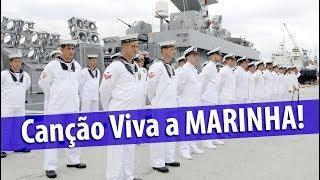 Viva a Marinha! (Imagens, legenda e letra na descrição.)