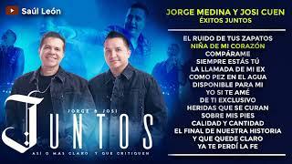 Jorge Medina y Josi Cuen - Éxitos Juntos