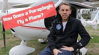 HOW DOES A PARAPLEGIC FLY A PLANE? - Wheelie Good Tips #34