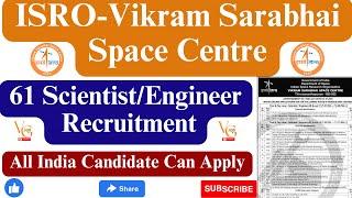 VSSC RECRUITMENT 2023 || 61 SCIENTIST POSTS || SCIENTIST/ENGINEER-SC POSTS || VACANCYGATE ||