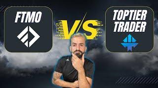 FTMO vs. TopTier Trader | Full Prop Firm Comparison