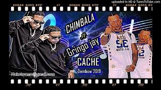 Chimbala ft Gringo jay - Cache audio official