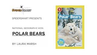 SpiderSmart Book Level: National Geographic Kids: Polar Bears (Reading Level 1)