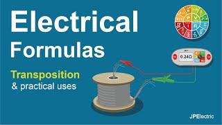 Transposition of electrical formula  and practical uses