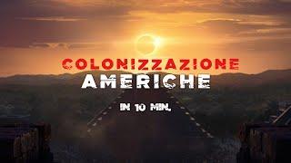 Colonizzazione Delle Americhe in 10 minuti - Da Colombo ad oggi [SilverBrain]