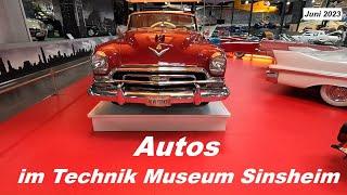 Automuseum SINSHEIM - Juni 2023 - (Autos im Museum Sinsheim - American Cars + Klassische Oldtimer)