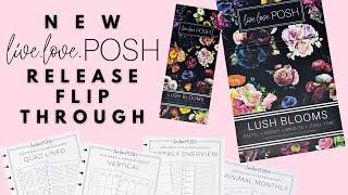 NEW LIVE LOVE POSH RELEASE FLIP THOUGH | PLANNER INSERTS & LUSH BLOOMS