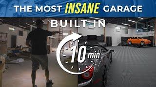 Building the Most INSANE Garage in 10 Minutes! Dream Garage Setup!