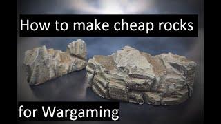 How to make cheap Rocky outcrops for Wargames.