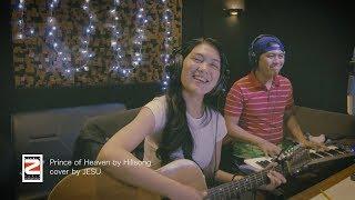 Prince of Heaven by Hillsong Worship - cover by Jesu Band