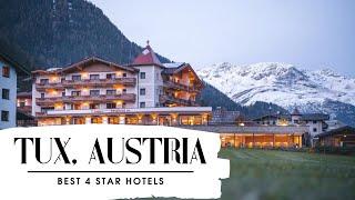 Top 10 hotels in Tux: best 4 star hotels in Tux, Austria