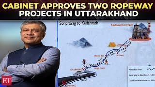 Cabinet approves 12.9 km ropeway from Sonprayag-Kedarnath, 12.4 km from Govindghat-Hemkund Sahib