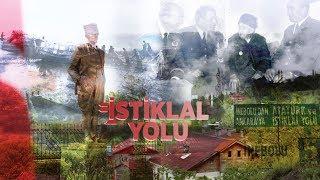 Adım adım bağımsızlığa giden yol: İstiklal Yolu