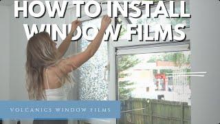 How to Install Window Films