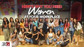 Here's why you Need Women at your Workplace