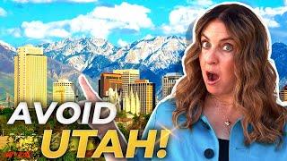 The TRUTH About Utah: 9 Reasons Why Moving To Utah Might Be a MISTAKE | Salt Lake City UT Realtor